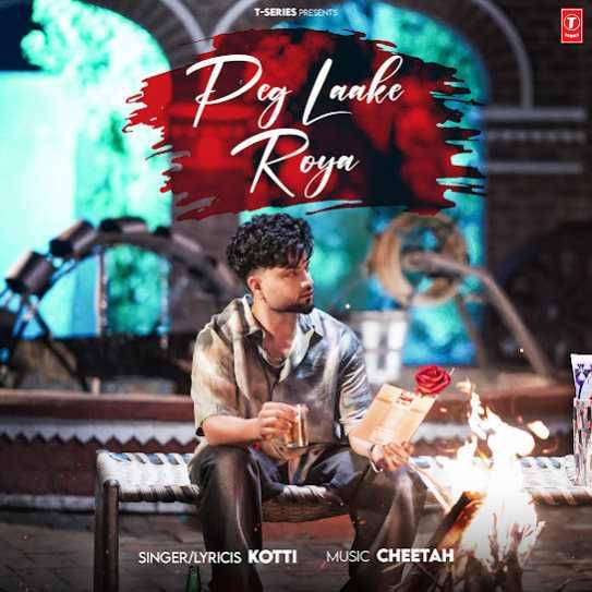 Peg Laake Roya Kotti Mp3 Song Download Djjohal